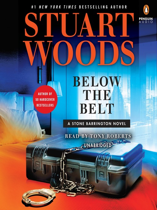 Title details for Below the Belt by Stuart Woods - Available